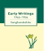 Early Writings 1944-1954